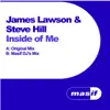 James Lawson & Steve Hill - Inside of Me - Single